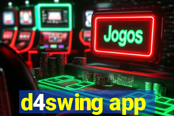 d4swing app